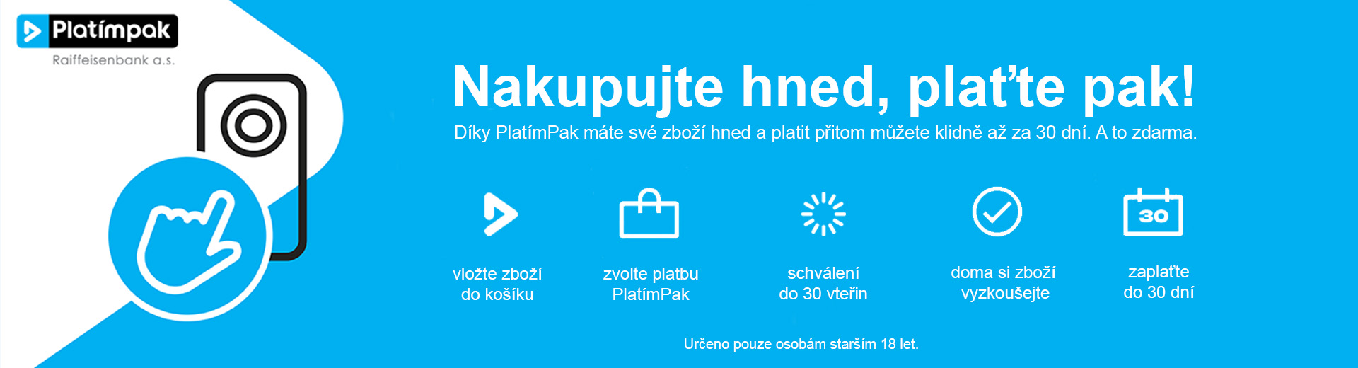 PlatímPak - nákup hned, platba do 30 dní